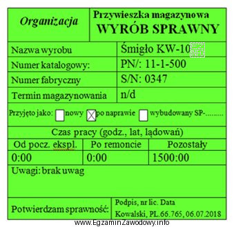 Przedstawiona na rysunku przywieszka podpięta do śmigła oznacza, ż